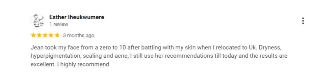 Google review from Esther Iheukwumere — from zero to ten with excellent results