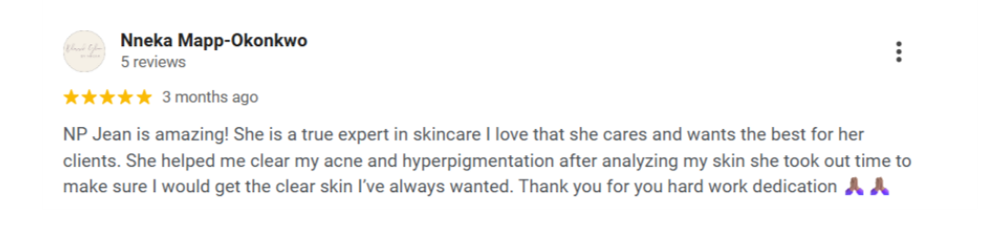 Google review from Nneka Mapp-Okonkwo — acne and hyperpigmentation cleared